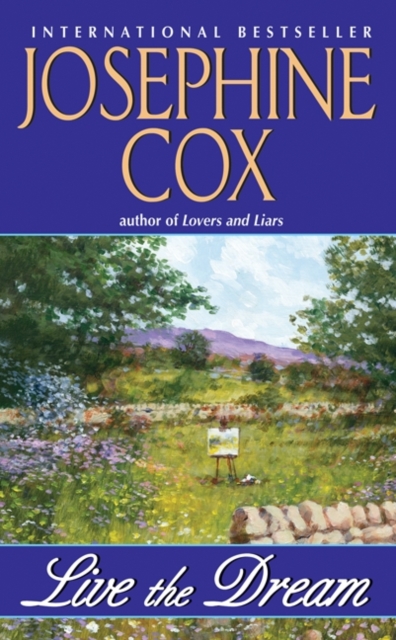 Book Cover for Live the Dream by Josephine Cox