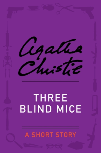 Book Cover for Three Blind Mice by Agatha Christie