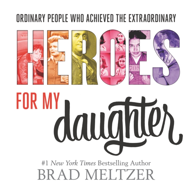 Book Cover for Heroes for My Daughter by Brad Meltzer