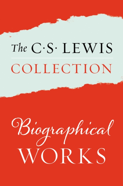 Book Cover for C. S. Lewis Collection: Biographical Works by Lewis, C. S.