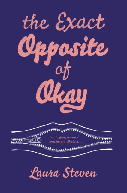 Book Cover for Exact Opposite of Okay by Laura Steven