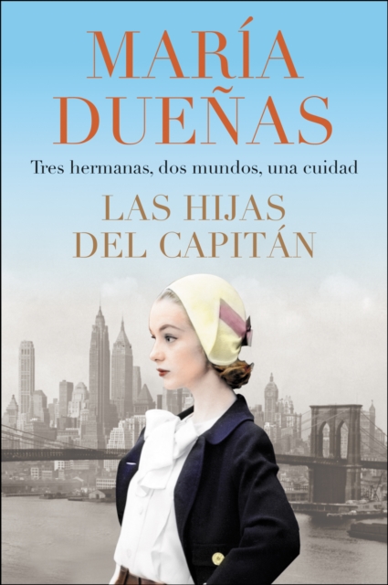 Book Cover for The Captain''s Daughters  Las hijas del Capitan (Spanish edition) by Maria Duenas