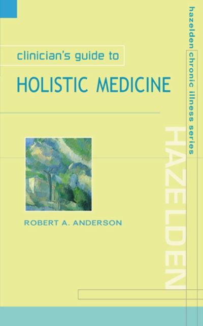 Book Cover for Clinician's Guide to Holistic Medicine by Robert Anderson