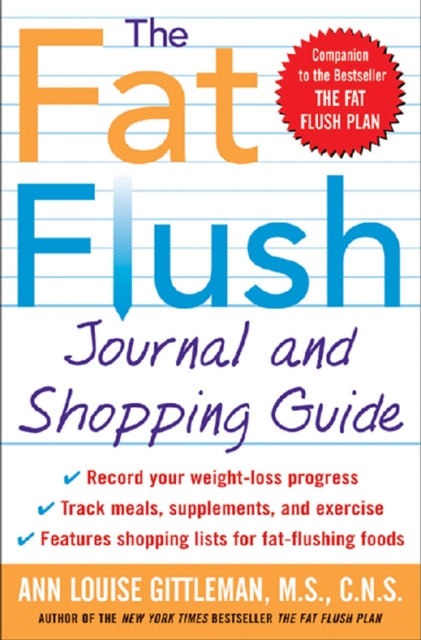 Book Cover for Fat Flush Journal and Shopping Guide by Ann Louise Gittleman