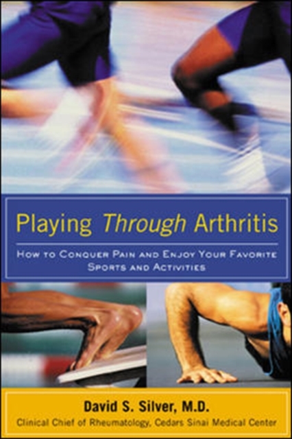 Book Cover for Playing Through Arthritis by David Silver