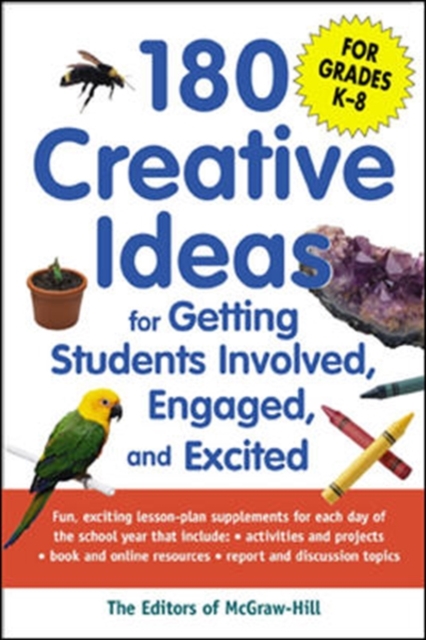 Book Cover for 180 Creative Ideas for Getting Students Involved, Engaged, and Excited by McGraw Hill