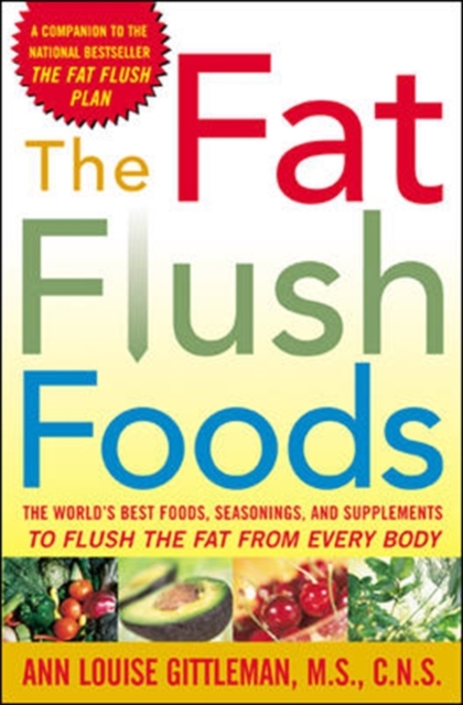 Book Cover for Fat Flush Foods by Ann Louise Gittleman