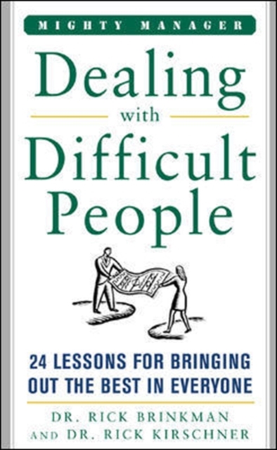 Book Cover for Dealing With Difficult People by Brinkman, Rick|Kirschner, Rick