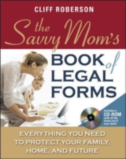 Book Cover for Savvy Mom's Book of Legal Forms to Protect Your Family by Cliff Roberson