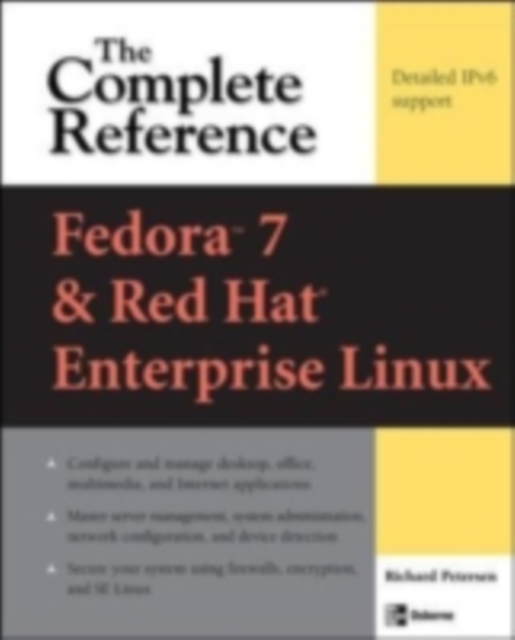 Book Cover for Fedora Core 7 & Red Hat Enterprise Linux: The Complete Reference by Richard Petersen