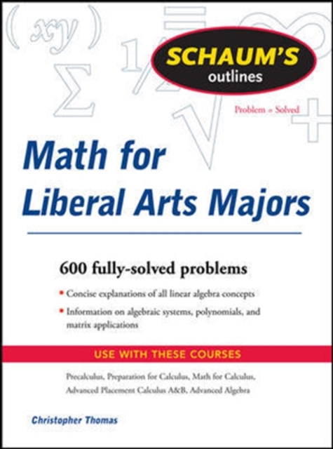 Book Cover for Schaum's Outline of Mathematics for Liberal Arts Majors by Thomas, Christopher