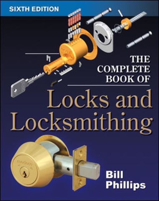 Book Cover for Complete Book of Locks and Locksmithing by Bill Phillips