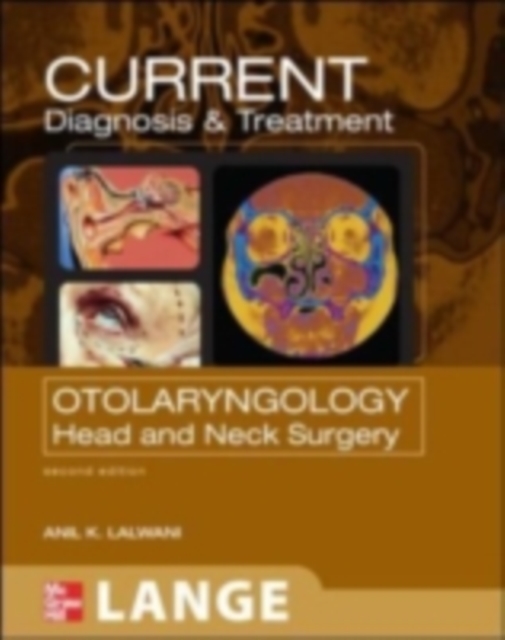 Book Cover for CURRENT Diagnosis and Treatment in Otolaryngology--Head and Neck Surgery: Second Edition by Lalwani, Anil