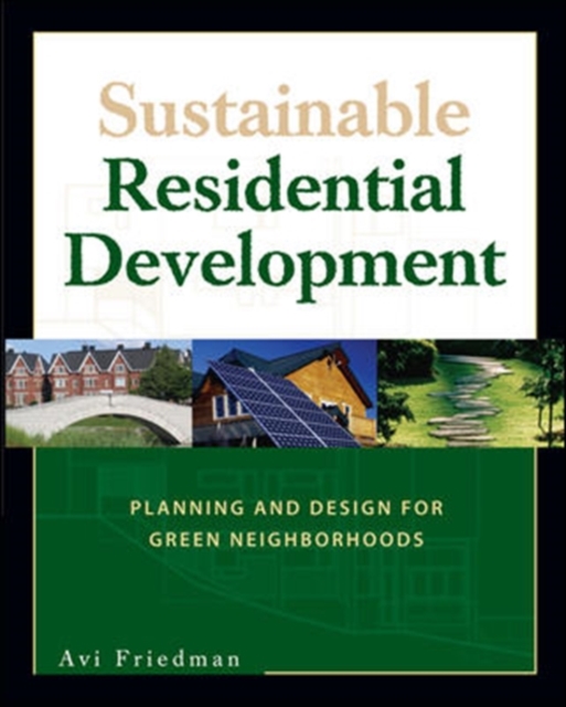 Book Cover for Sustainable Residential Development by Friedman, Avi