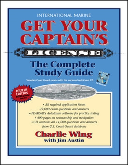 Book Cover for Get Your Captain's License, Fourth Edition by Charlie Wing