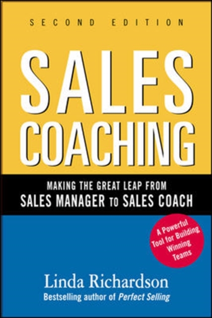 Book Cover for Sales Coaching: Making the Great Leap from Sales Manager to Sales Coach by Linda Richardson