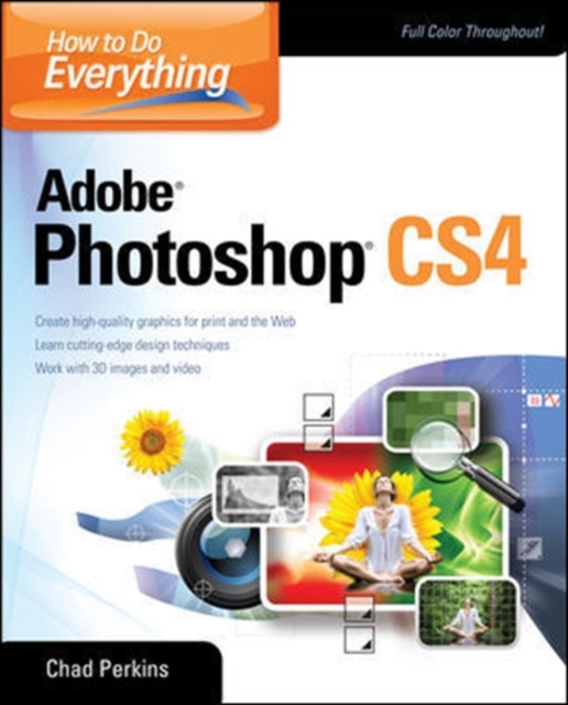 Book Cover for How to Do Everything Adobe Photoshop CS4 by Chad Perkins
