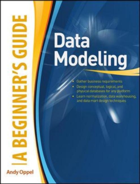 Book Cover for Data Modeling, A Beginner's Guide by Andy Oppel