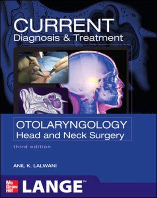 Book Cover for CURRENT Diagnosis & Treatment Otolaryngology--Head and Neck Surgery, Third Edition by Lalwani, Anil