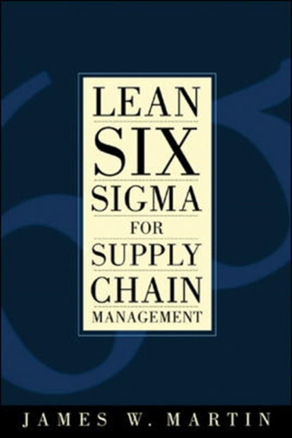 Book Cover for Lean Six Sigma for Supply Chain Management by James Martin