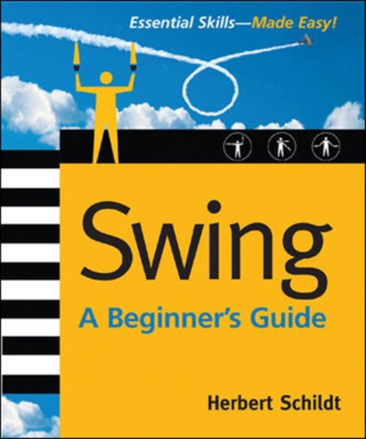 Book Cover for Swing: A Beginner's Guide by Herbert Schildt