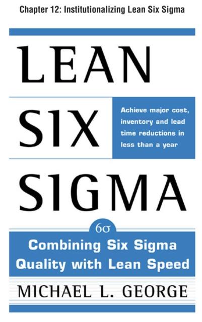 Book Cover for Lean Six Sigma, Chapter 12 by Michael George