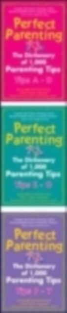 Book Cover for Perfect Parenting: The Dictionary of 1,000 Parenting Tips by Elizabeth Pantley