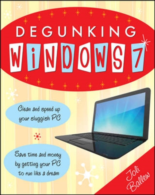 Book Cover for Degunking Windows 7 by Joli Ballew