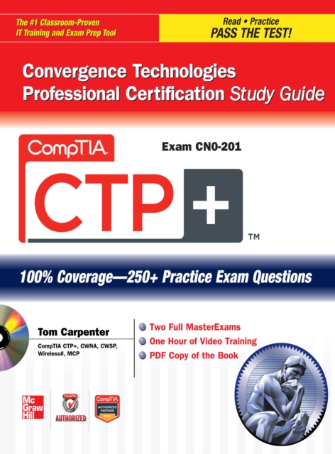 Book Cover for CompTIA CTP+ Convergence Technologies Professional Certification Study Guide (Exam CN0-201) by Tom Carpenter