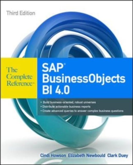 Book Cover for SAP BusinessObjects BI 4.0 The Complete Reference 3/E by Cindi Howson, Elizabeth Newbould