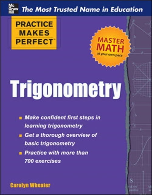 Book Cover for Practice Makes Perfect Trigonometry by Carolyn Wheater