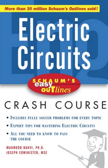 Book Cover for Schaum's Easy Outline of Electric Circuits by Nahvi, Mahmood|Edminister, Joseph