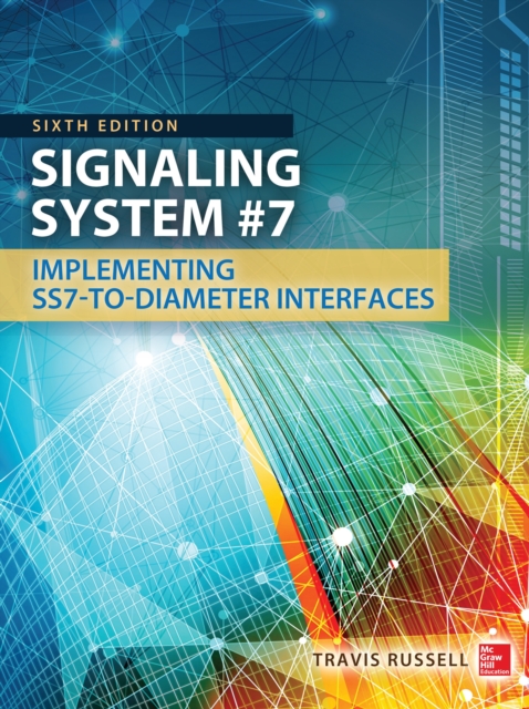 Book Cover for Signaling System #7, Sixth Edition by Travis Russell