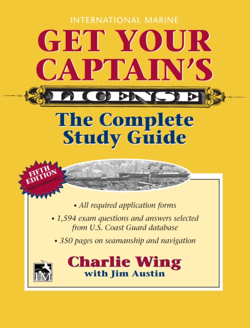 Book Cover for Get Your Captain's License, 5th by Charlie Wing