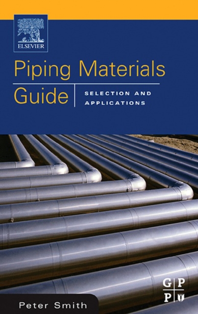 Book Cover for Piping Materials Guide by Peter Smith