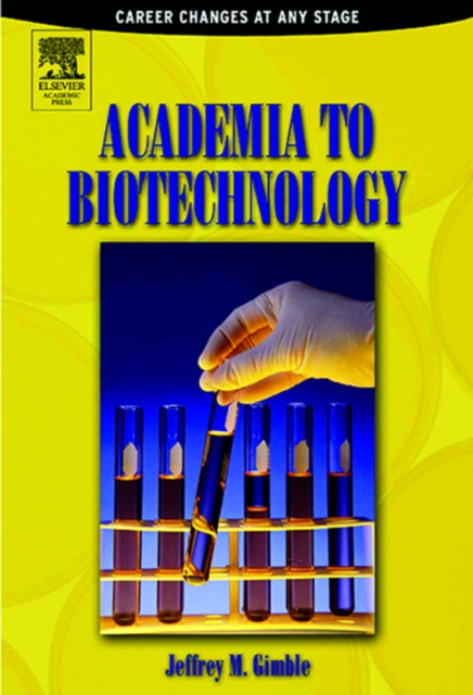 Book Cover for Academia to Biotechnology by Jeffrey M Gimble