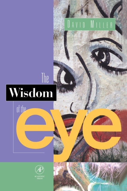 Book Cover for Wisdom of the Eye by David M. Miller