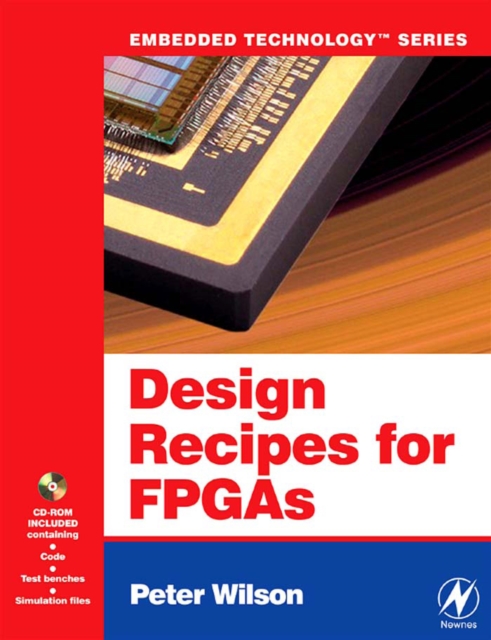 Book Cover for Design Recipes for FPGAs: Using Verilog and VHDL by Peter Wilson