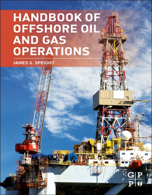 Book Cover for Handbook of Offshore Oil and Gas Operations by James G. Speight