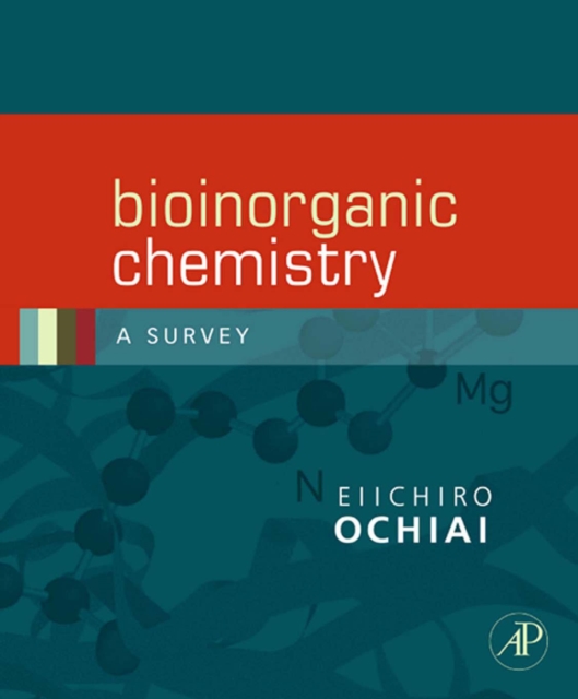 Book Cover for Bioinorganic Chemistry by Ei-Ichiro Ochiai