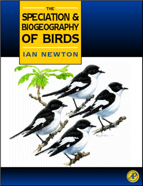 Book Cover for Speciation and Biogeography of Birds by Ian Newton