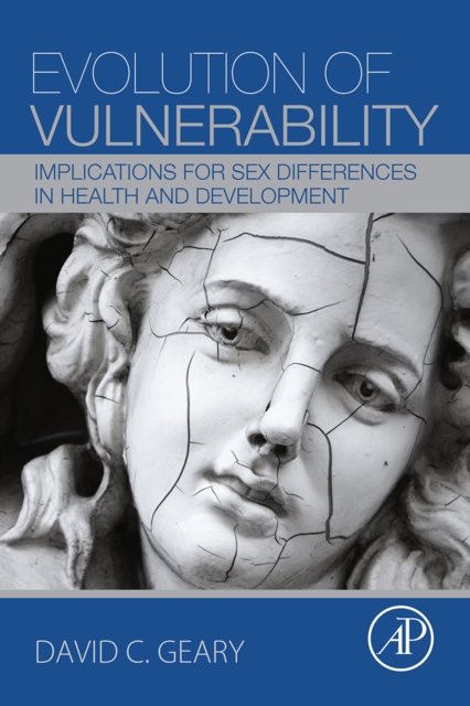 Book Cover for Evolution of Vulnerability by David C. Geary
