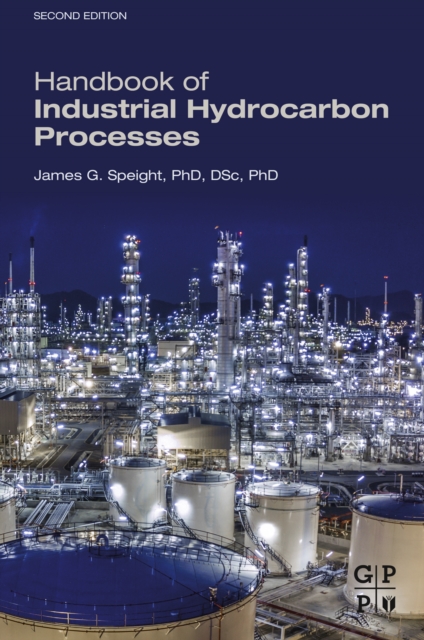 Book Cover for Handbook of Industrial Hydrocarbon Processes by James G. Speight