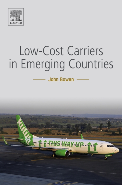 Book Cover for Low-Cost Carriers in Emerging Countries by John Bowen