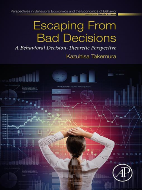 Book Cover for Escaping from Bad Decisions by Kazuhisa Takemura