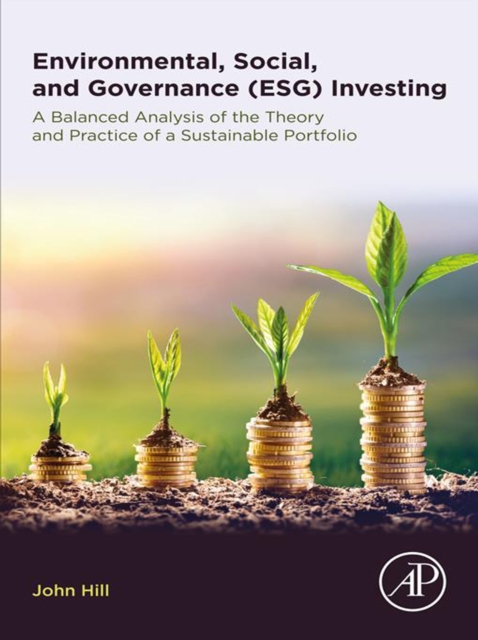 Book Cover for Environmental, Social, and Governance (ESG) Investing by John Hill