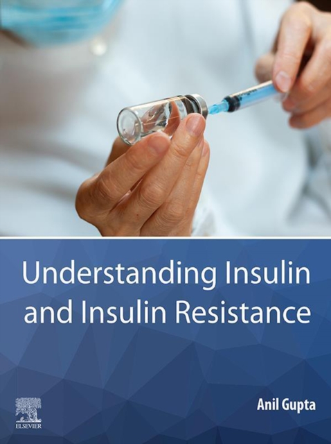 Book Cover for Understanding Insulin and Insulin Resistance by Anil Gupta