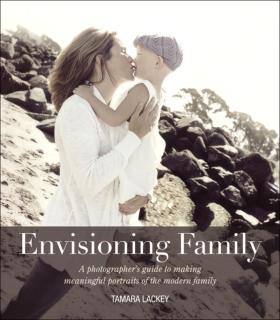 Book Cover for Envisioning Family by Tamara Lackey