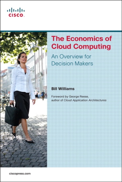 Book Cover for Economics of Cloud Computing by Bill Williams