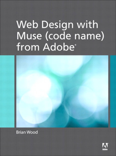 Book Cover for Web Design with Muse (code name) from Adobe by Wood, Brian